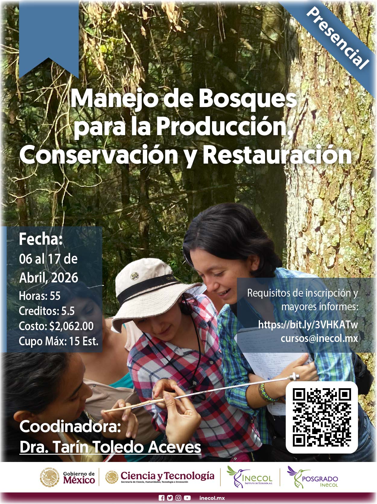 Manejo de Bosques para la Producción, Conservación y Restauración